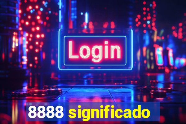 8888 significado